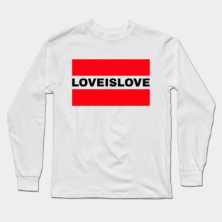 Love Is Love Long Sleeve T-Shirt